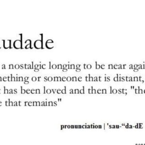 Saudade (Portuguese)