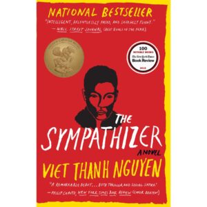 "The Sympathizer" by Viet Thanh Nguyen